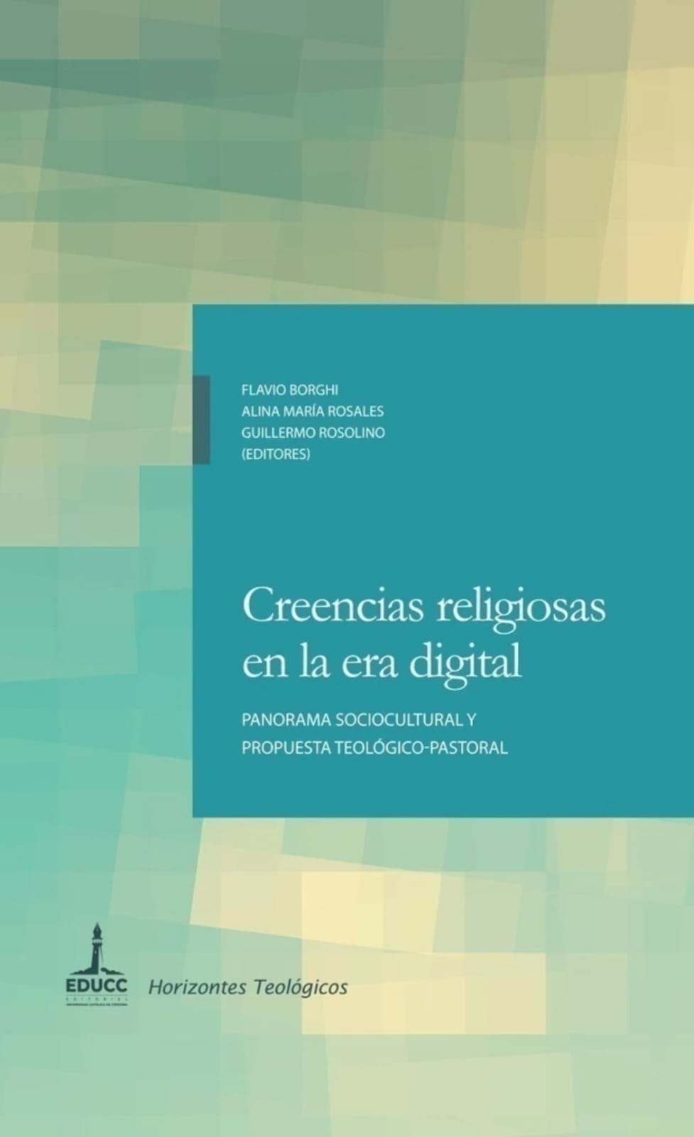 Nuevo libro: «Creencias religiosas en la era digital»